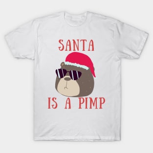 Santa is a pimp T-Shirt